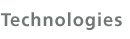 Technologies